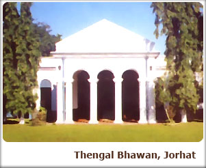 Thengal Bhawan, Jorhat